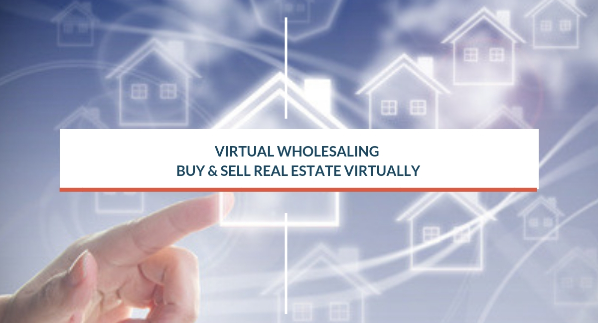 virtual wholesaling