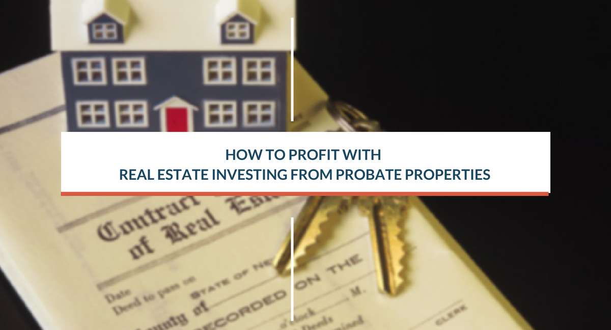 Probate Real Estate